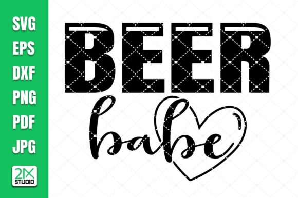 Beer Babe Svg, Funny Drinking Svg Graphics and Crafts