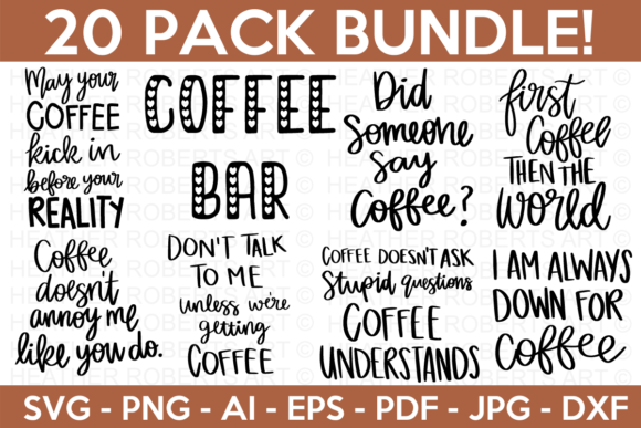 Coffee SVG Bundle 2, Funny Coffee SVG for Graphics and Crafts