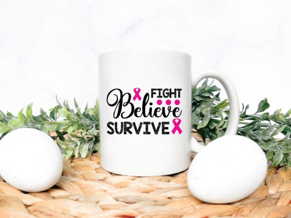 Fight Believe Survive Graphics for Crafts and Branding