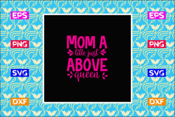 Funny Mom SVG Design, Mom a Title Just a Graphics in Crafts