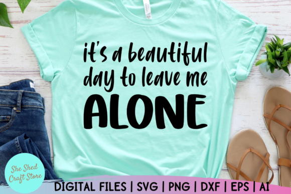 Funny Mom Svg, It s a Beautiful Day Svg Graphics and Crafts Review