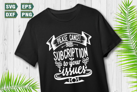 Funny Quotes SVG Please Cancel Review