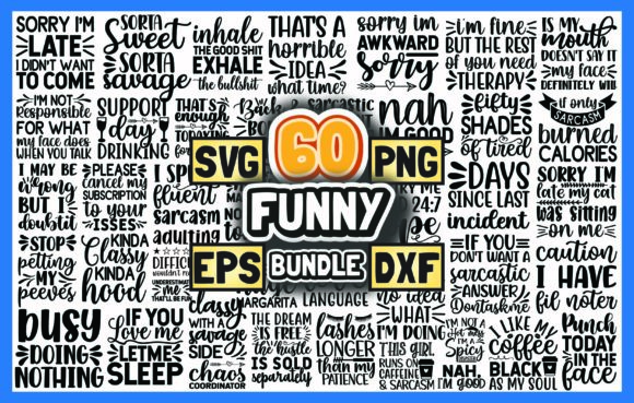 Funny Sarcastic Svg Bundle Design for Graphics and Crafts