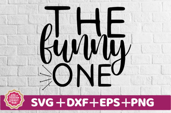 The Funny One SVG: A Designer’s Review for Graphics and Crafts